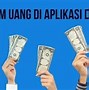 Cara Mencari Uang Di Aplikasi Dana